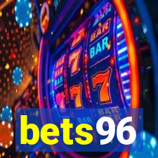 bets96