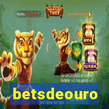 betsdeouro