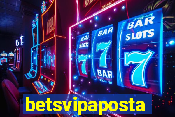 betsvipaposta