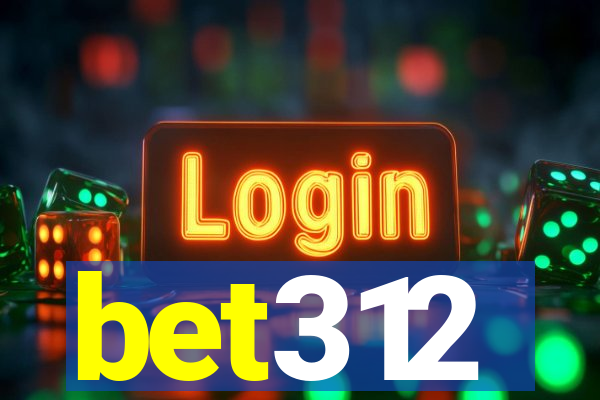 bet312