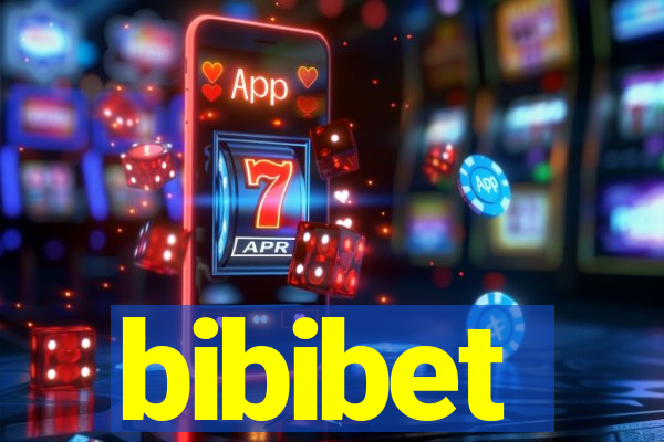 bibibet