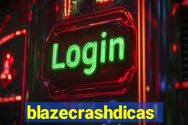 blazecrashdicas