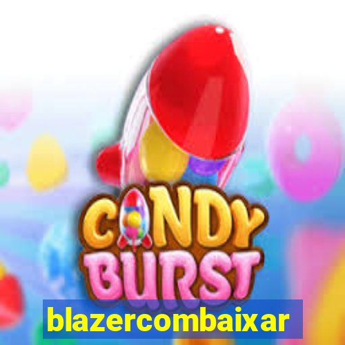 blazercombaixar