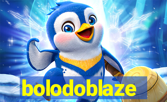 bolodoblaze