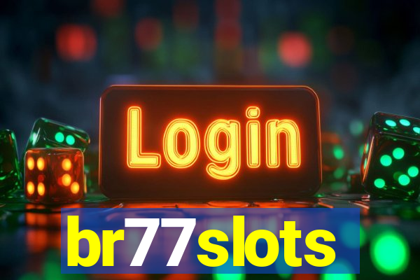 br77slots