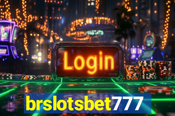 brslotsbet777