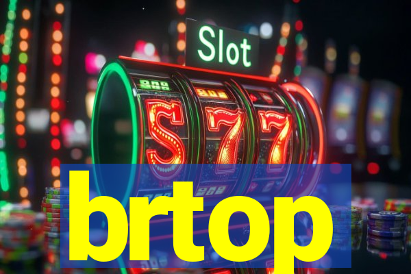 brtop