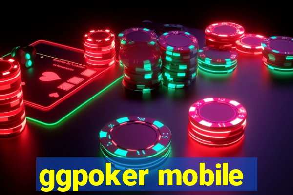 ggpoker mobile