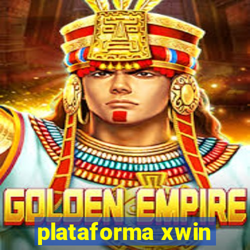 plataforma xwin