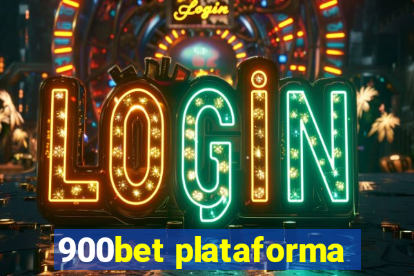 900bet plataforma