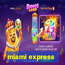 miami express