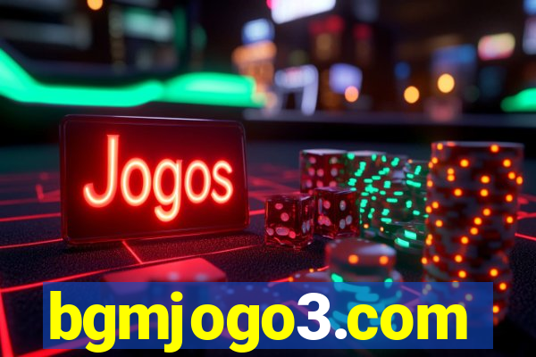 bgmjogo3.com