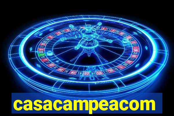 casacampeacom