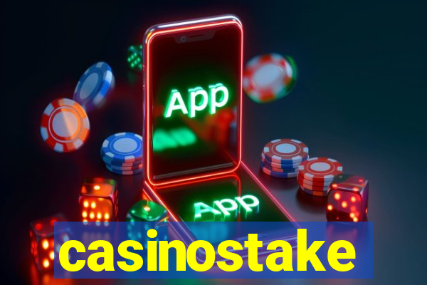 casinostake