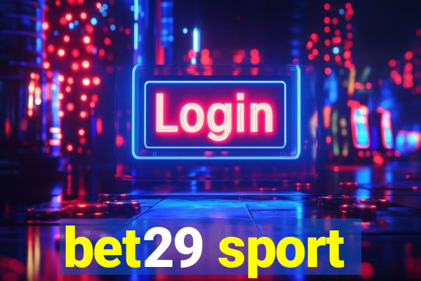 bet29 sport