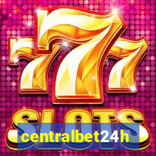 centralbet24h