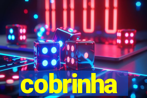 cobrinha