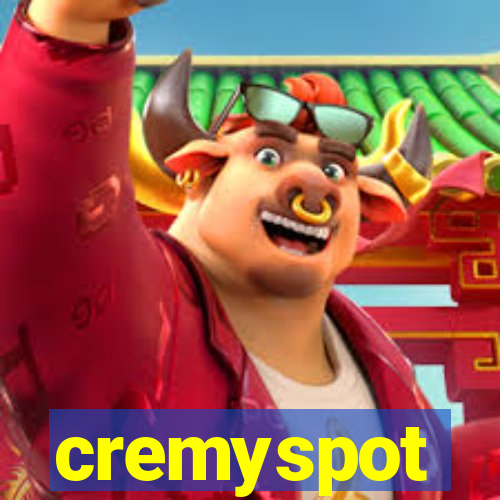 cremyspot