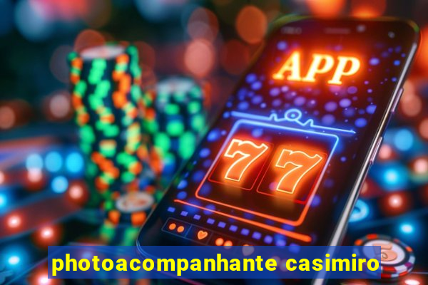 photoacompanhante casimiro