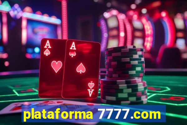 plataforma 7777.com