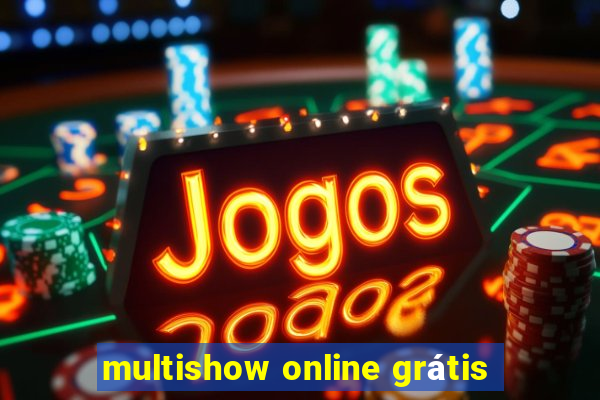 multishow online grátis