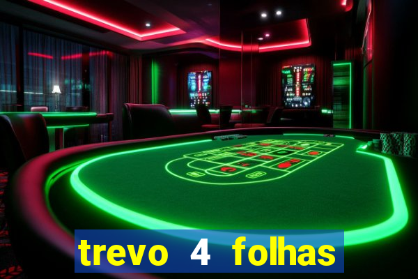 trevo 4 folhas significado espiritual