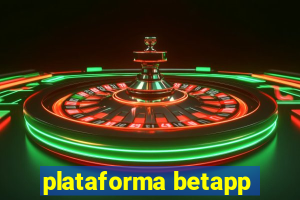 plataforma betapp