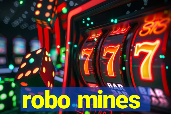 robo mines