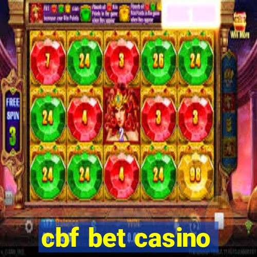 cbf bet casino