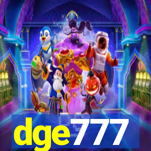 dge777