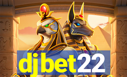 djbet22