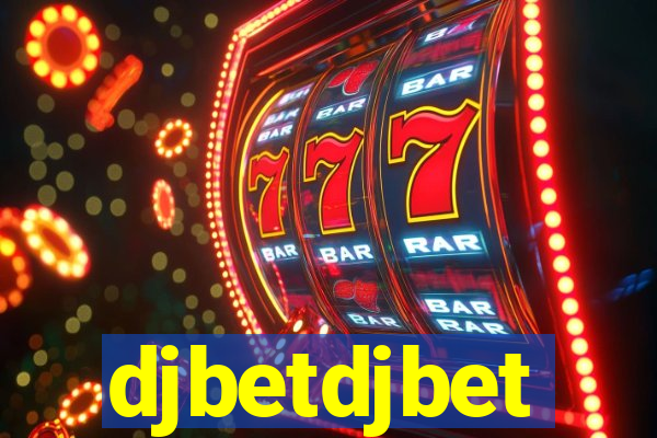 djbetdjbet