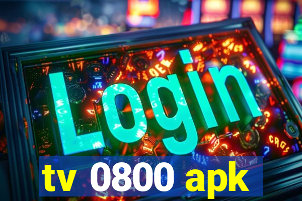 tv 0800 apk