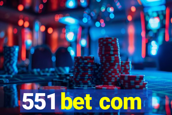 551 bet com