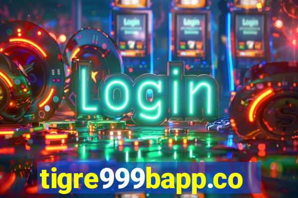 tigre999bapp.com