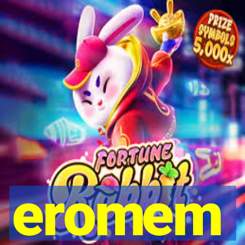 eromem