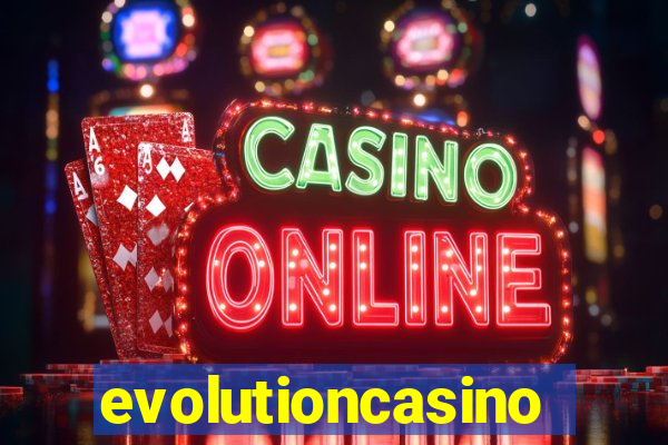 evolutioncasino