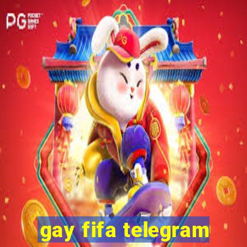 gay fifa telegram