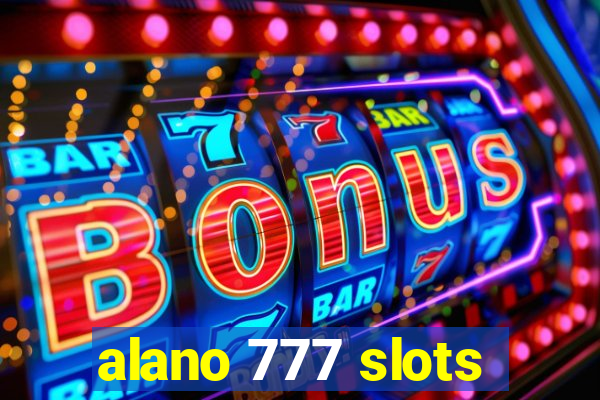 alano 777 slots