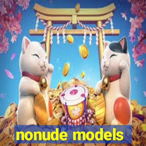 nonude models