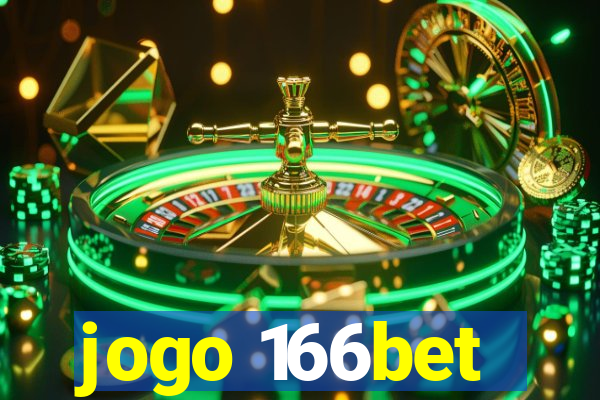 jogo 166bet