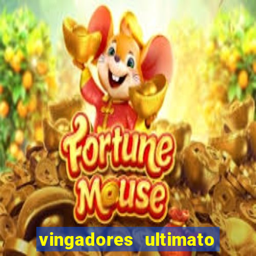 vingadores ultimato completo dublado gratis