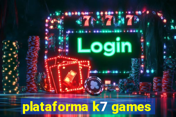 plataforma k7 games