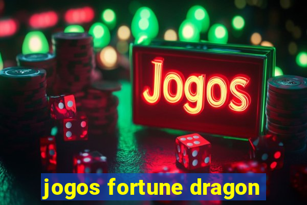 jogos fortune dragon