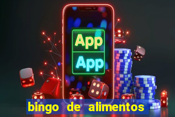 bingo de alimentos saludables para imprimir