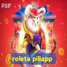 roleta piliapp