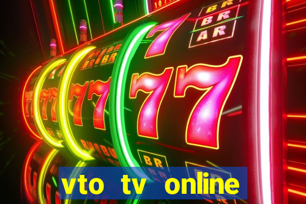 vto tv online futebol sportv