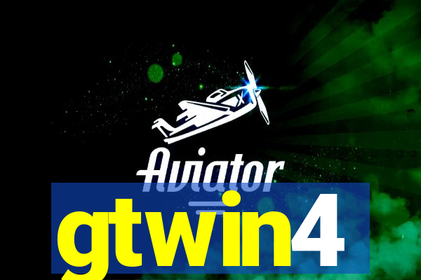 gtwin4