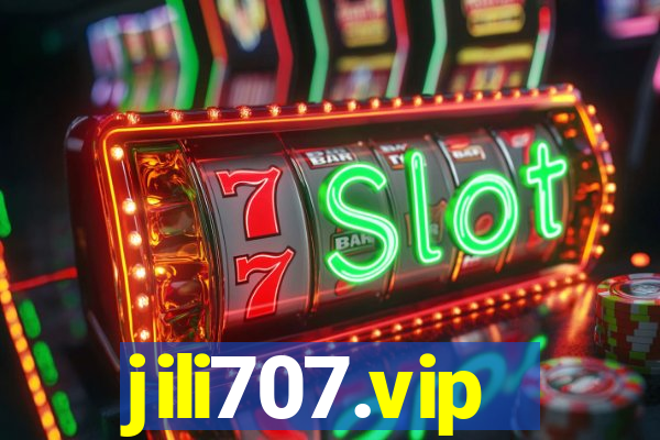 jili707.vip