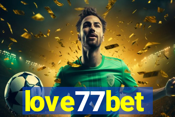 love77bet